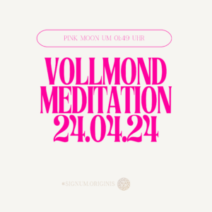 Vollmondmeditation